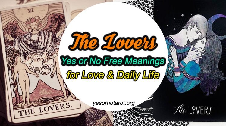 the lovers yes no meanings