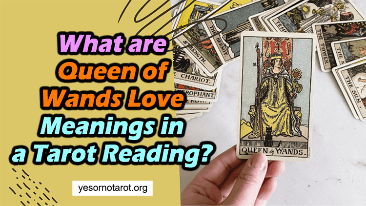 queen of wands love meaning